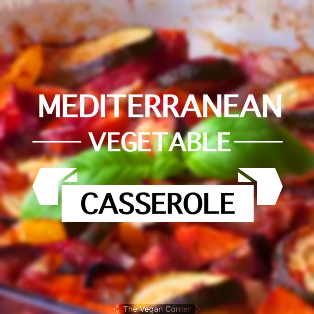 Mediterranean Vegetable Casserole
