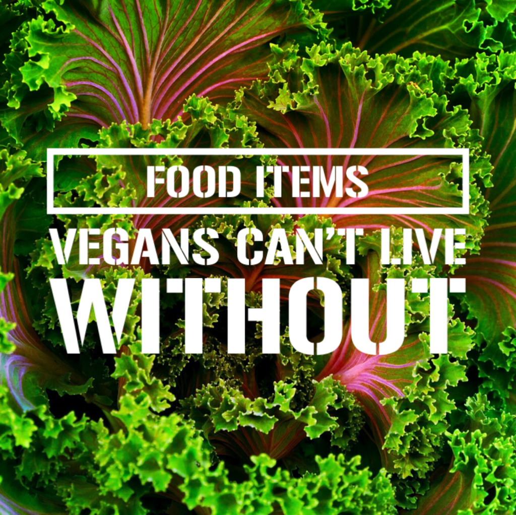 Food Related Items Vegans Cannot Do&nbsp;Without