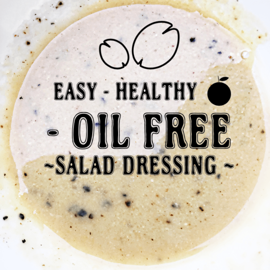 Easy – Healthy – Oil Free Salad&nbsp;Dressing!